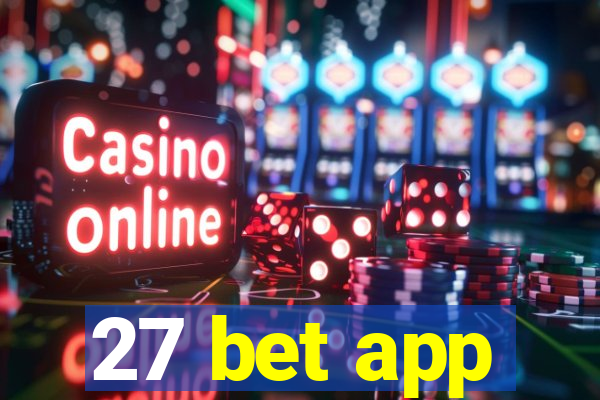 27 bet app